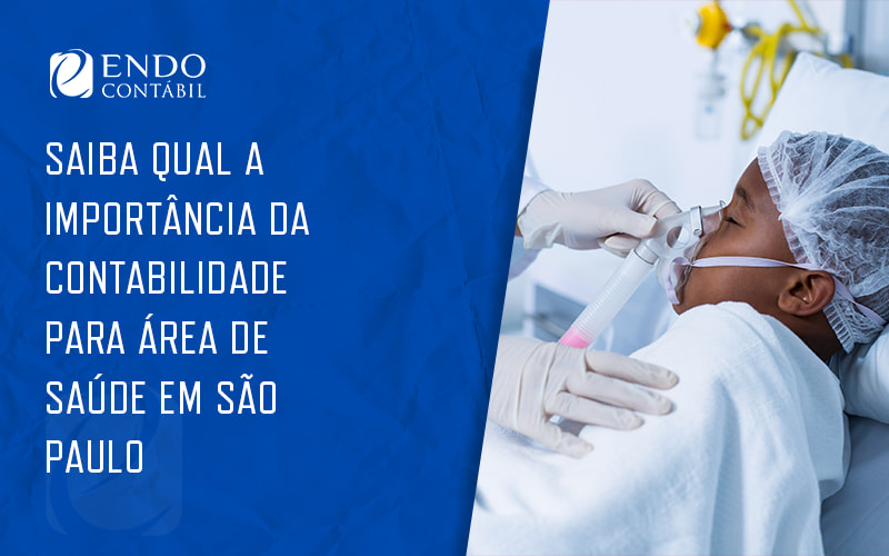 Contabilidade para área de saúde em São Paulo: qual a importância?